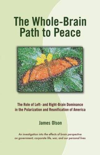 The whole brain path peace - the,
